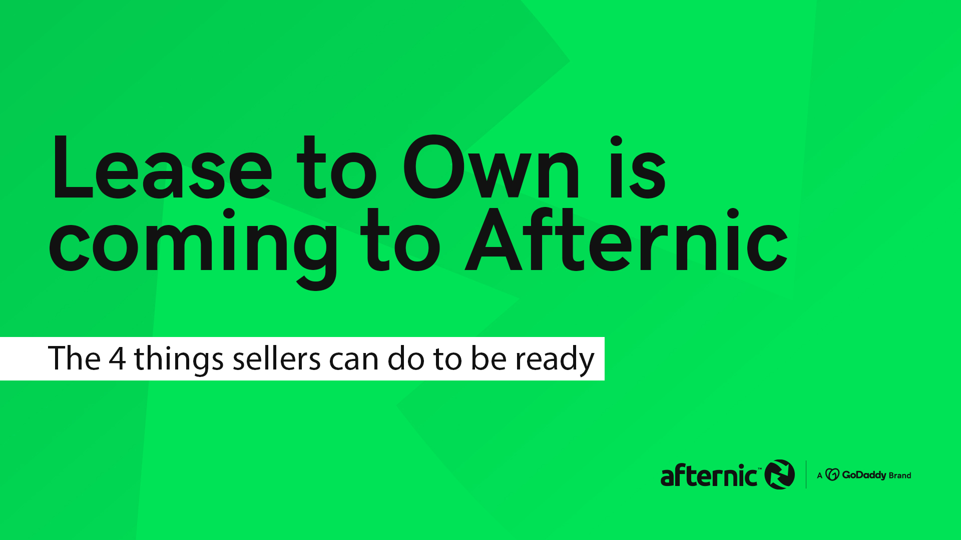 Afternic is Launching Lease to Own 4 Things Sellers Can Do Today